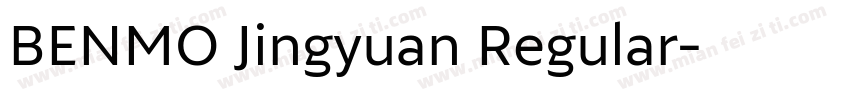 BENMO Jingyuan Regular字体转换